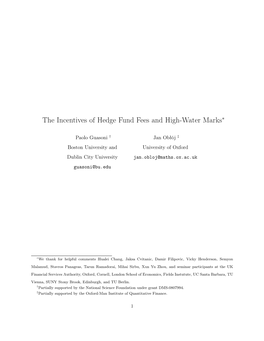 The Incentives of Hedge Fund Fees and High-Water Marks∗