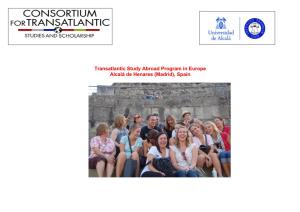 Transatlantic Study Abroad Program in Europe Alcalá De Henares (Madrid), Spain