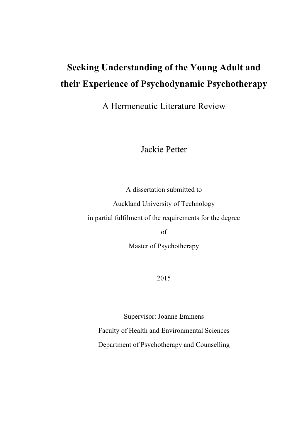 Seeking Understanding of the Young Adult and Their Experience of Psychodynamic Psychotherapy