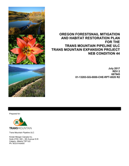 Oregon Forestsnail Mitigation and Habitat Restoration Plan for the Trans Mountain Pipeline Ulc Trans Mountain Expansion Project Neb Condition 44