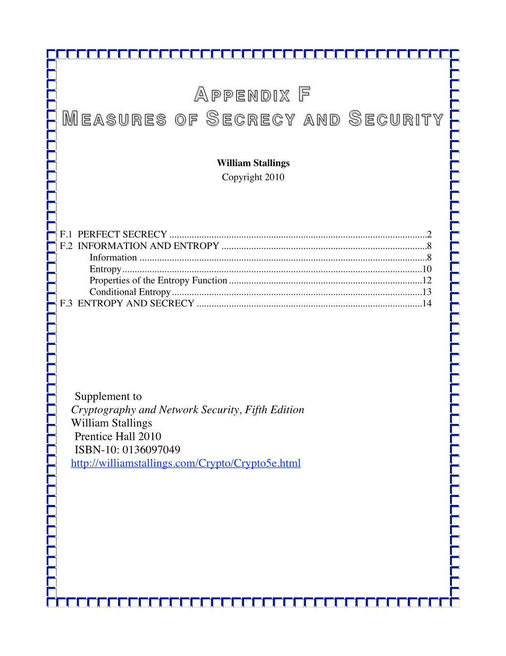 Appendix F Measures of Secrecy and Security