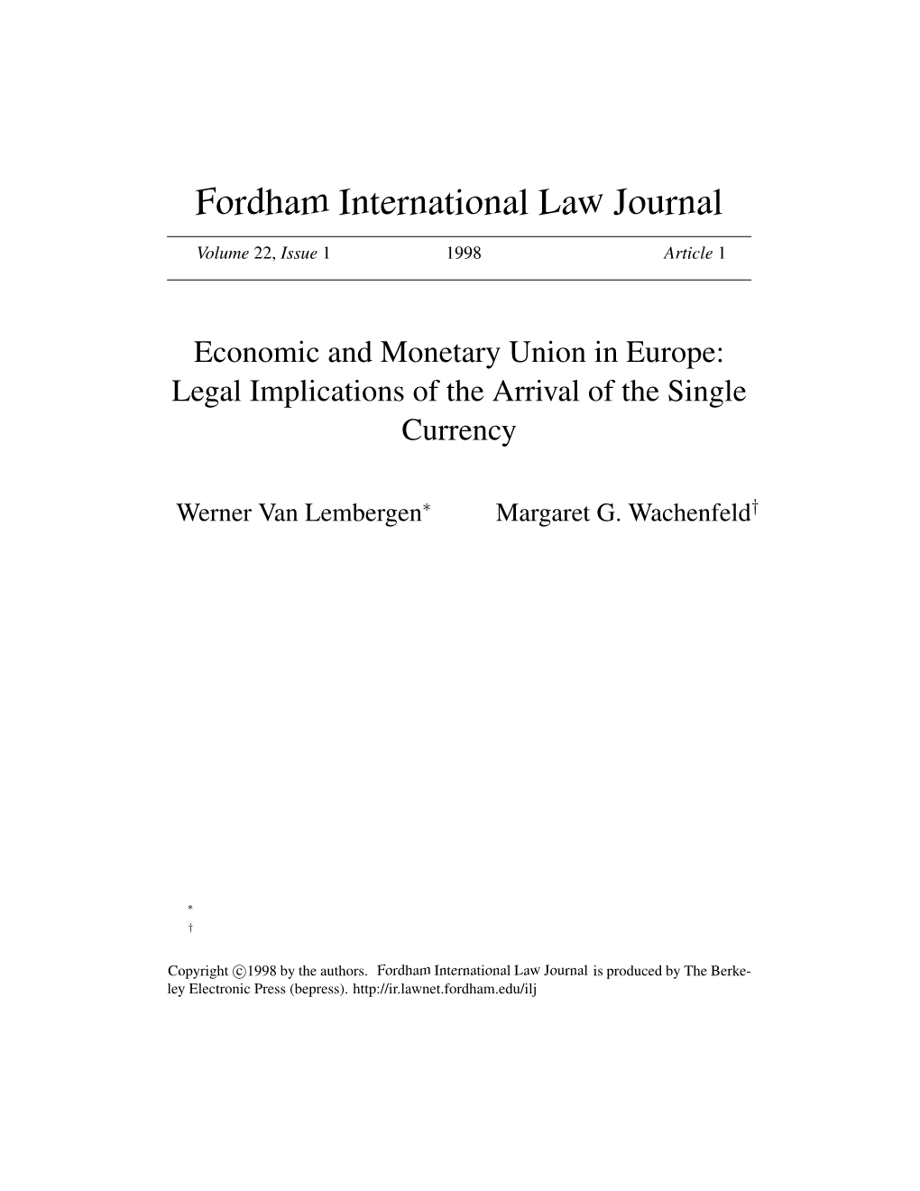 Economic and Monetary Union in Europe: Legal Implications of the Arrival of the Single Currency