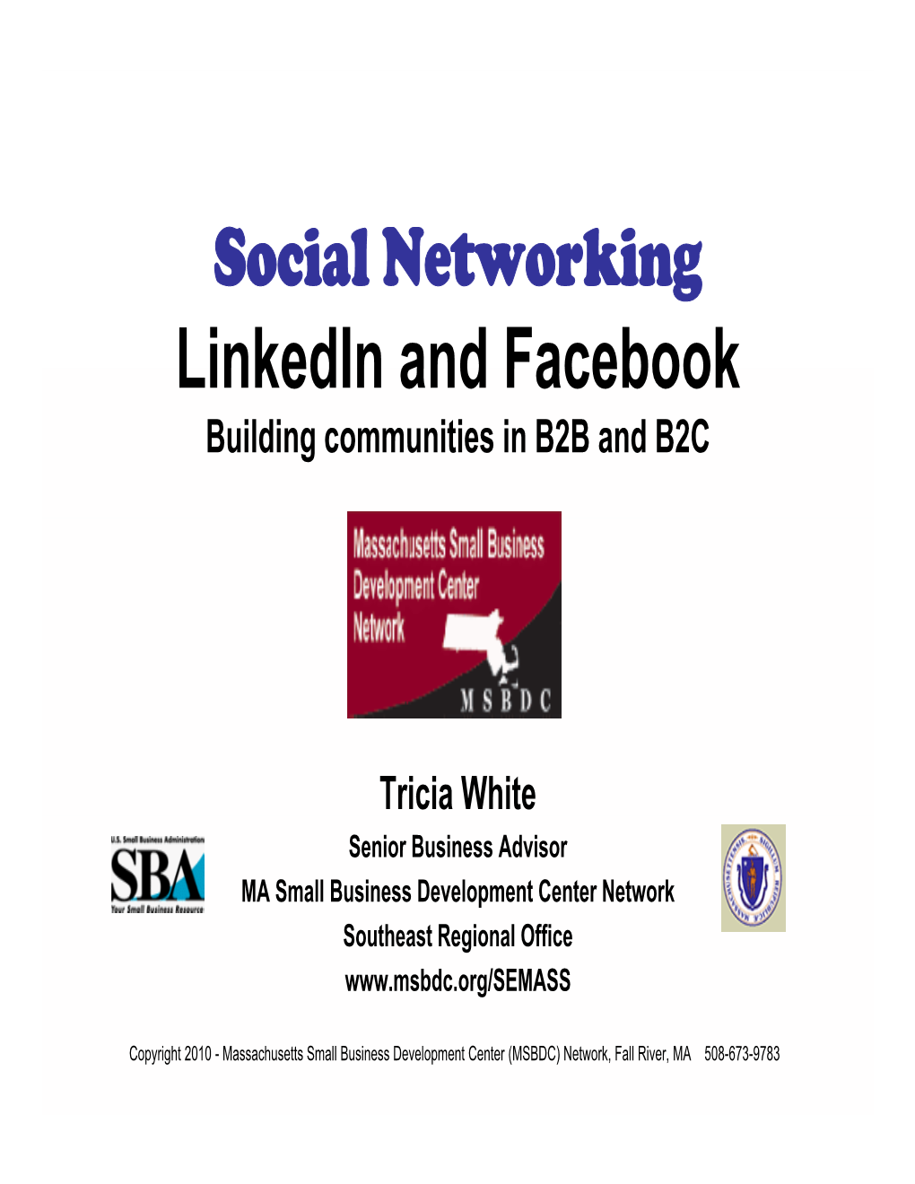 Social Networking Linkedin and Facebook Building Communities in B2B and B2C