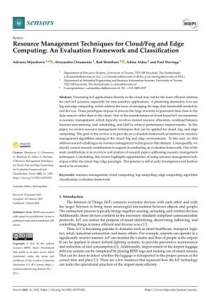 Resource Management Techniques for Cloud/Fog and Edge Computing: an Evaluation Framework and Classiﬁcation