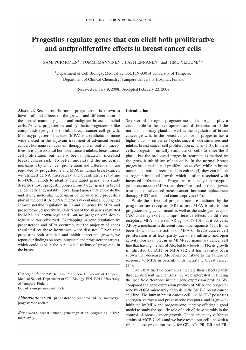 Progestins Regulate Genes That Can Elicit Both Proliferative and Antiproliferative Effects in Breast Cancer Cells