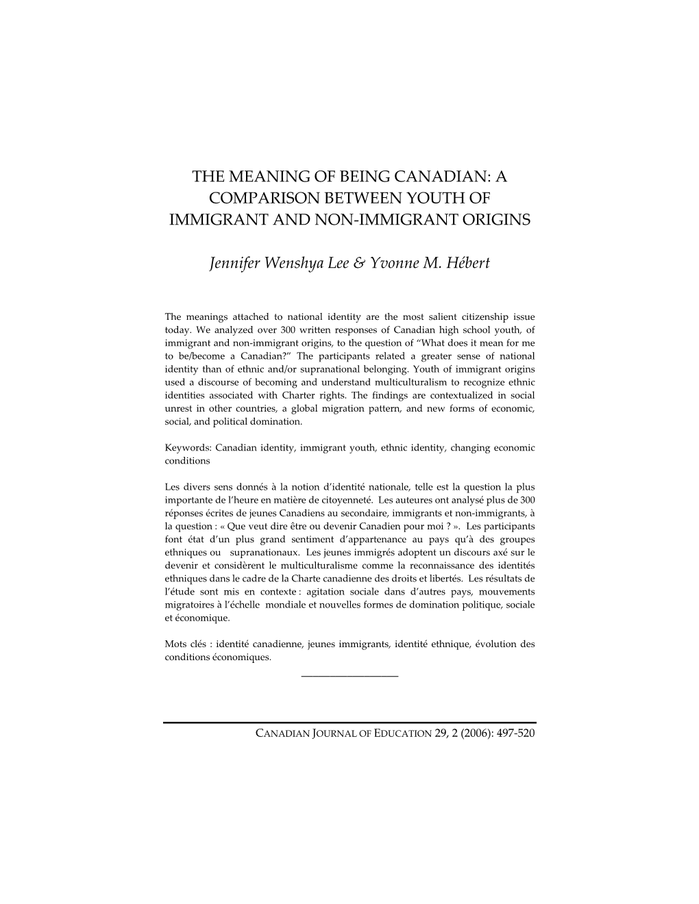 The Meaning of Being Canadian: a Comparison Between Youth of Immigrant and Non‐Immigrant Origins