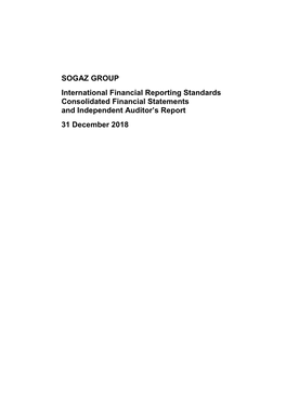 SOGAZ GROUP International Financial Reporting Standards Consolidated Financial Statements and Independent Auditor's Report 31