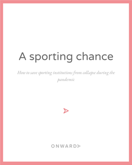 A Sporting Chance