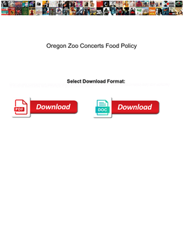 Oregon Zoo Concerts Food Policy