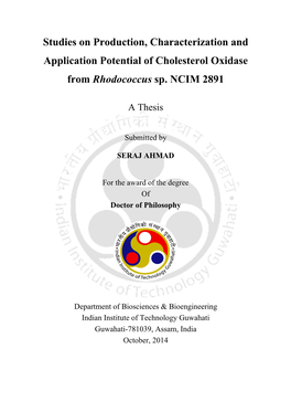 Studies on Production, Characterization and Application Potential of Cholesterol Oxidase from Rhodococcus Sp