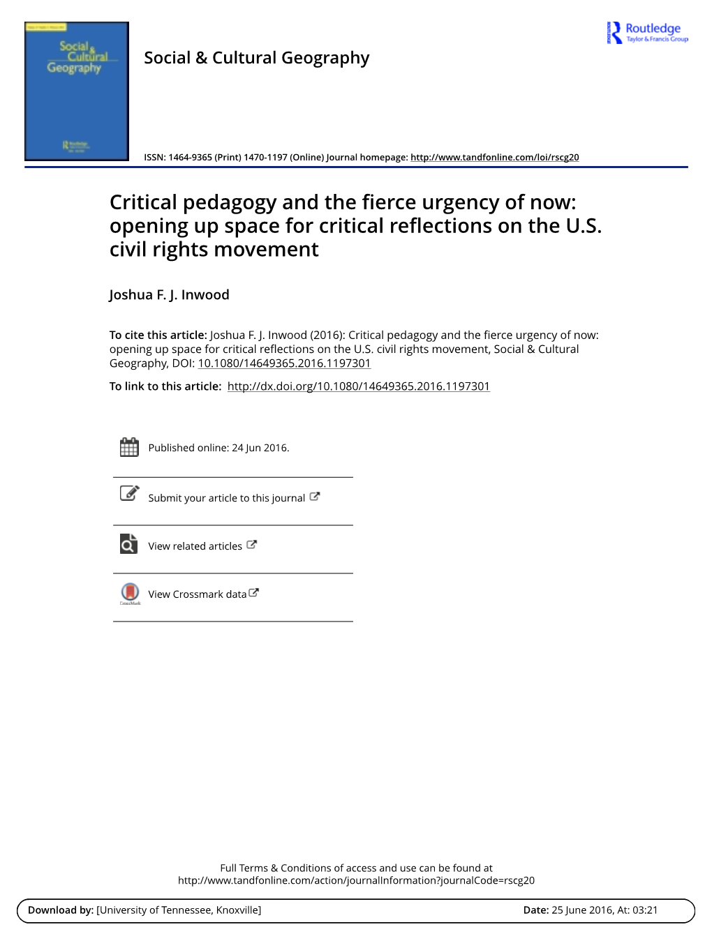 Critical Pedagogy and the Fierce Urgency of Now: Opening up Space for Critical Reflections on the U.S