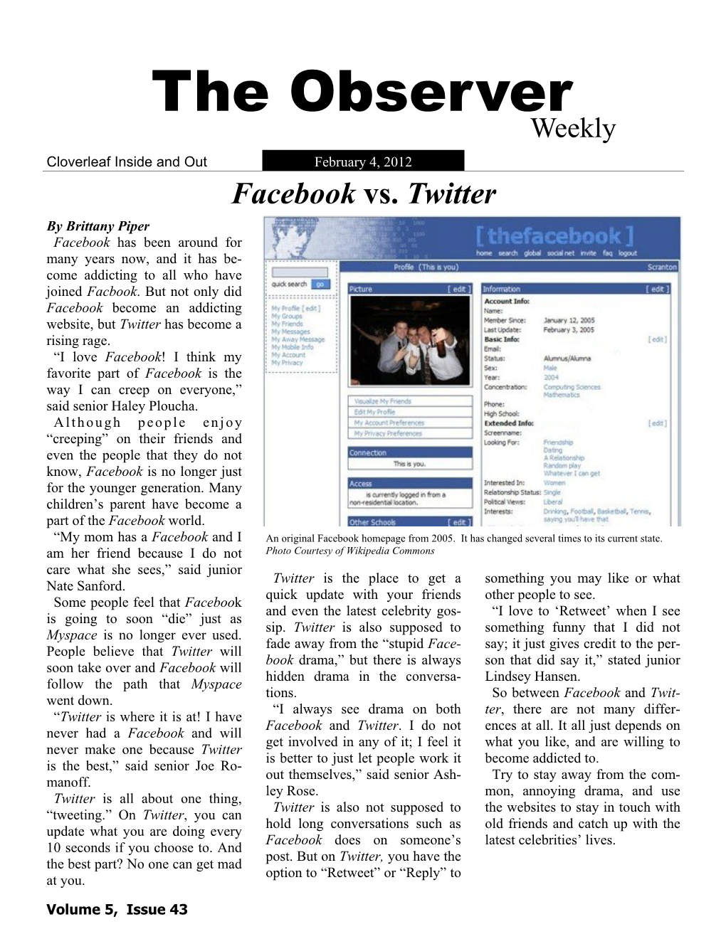 The Observer Weekly Cloverleaf Inside and out February 4, 2012 Facebook Vs