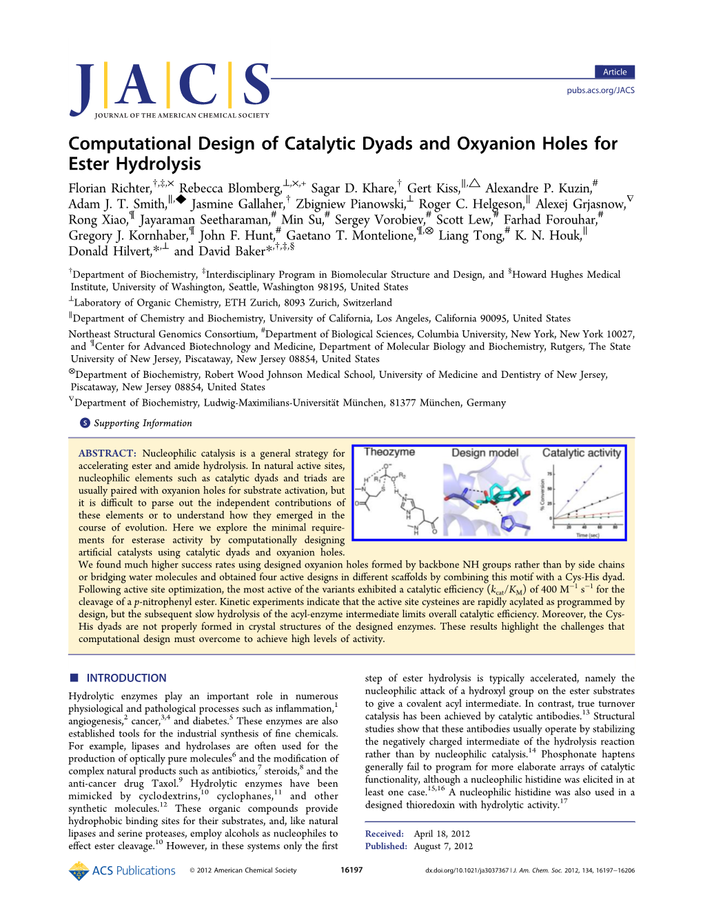 Computational Design of Catalytic Dyads and Oxyanion Holes for Ester Hydrolysis † ‡ × ⊥ × † ∥ △ # Florian Richter, , , Rebecca Blomberg, , ,+ Sagar D