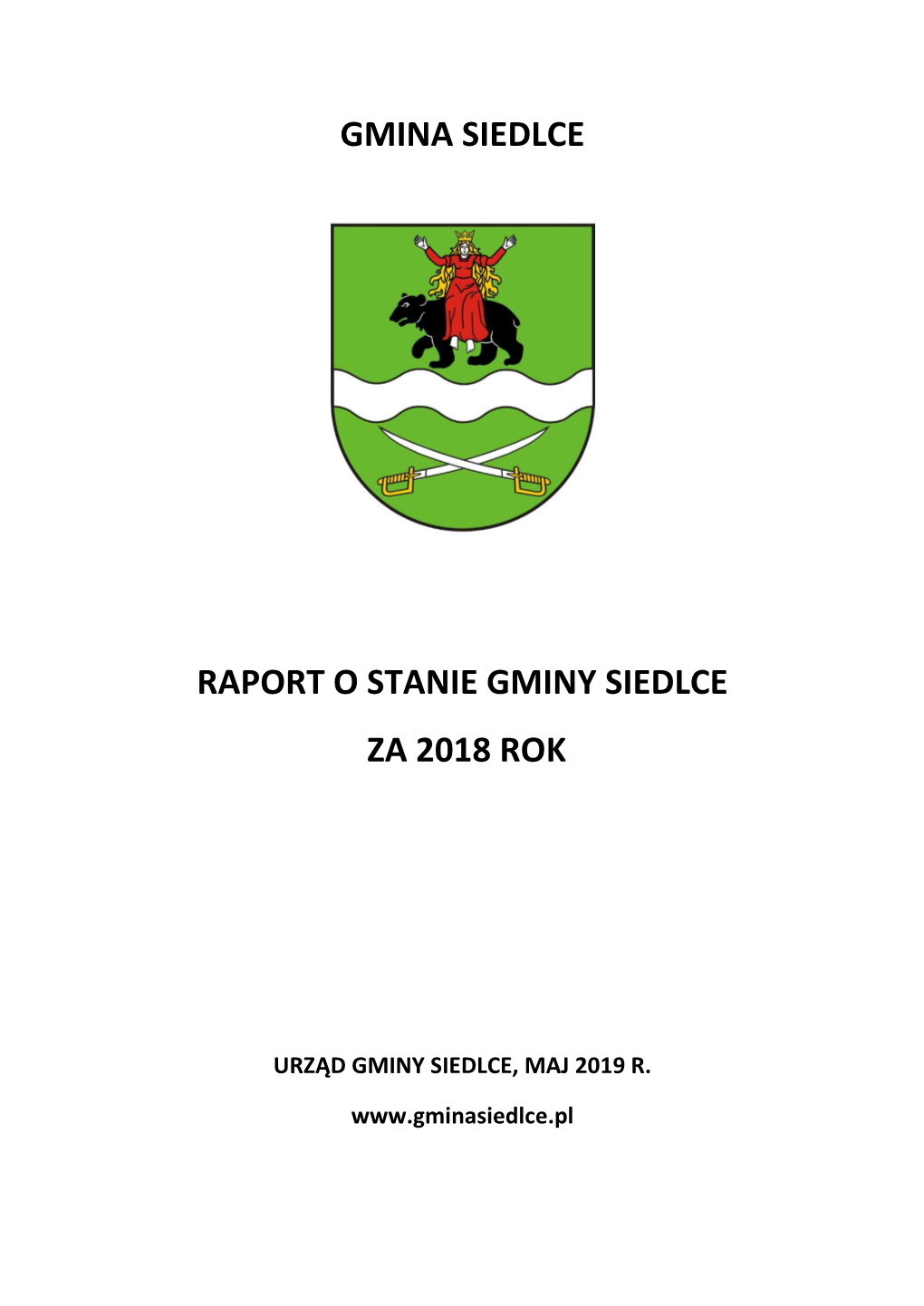 Gmina Siedlce Raport O Stanie Gminy Siedlce Za 2018