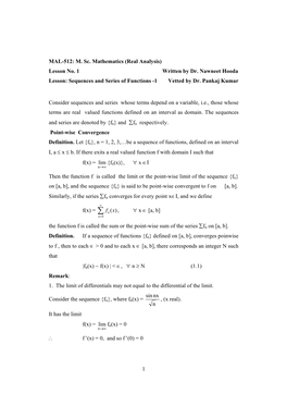 1 MAL-512: M. Sc. Mathematics (Real Analysis) Lesson No. 1 Written by Dr. Nawneet Hooda Lesson: Sequences and Series of Func