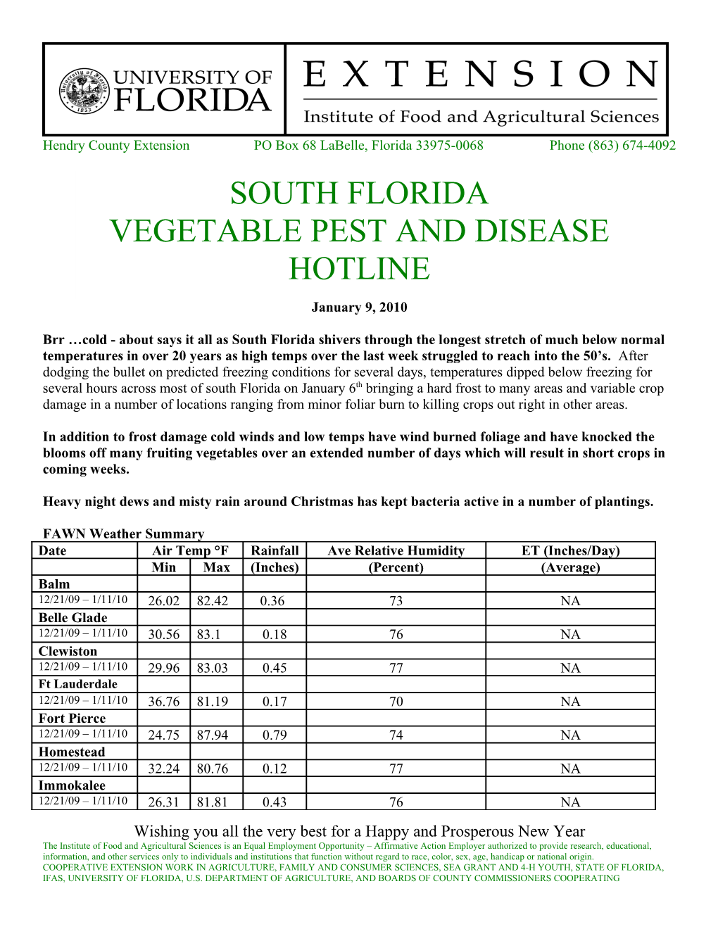 Hendry County Extension PO Box 68 Labelle, Florida 33975-0068 Phone (863) 674-4092