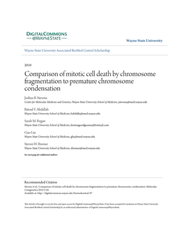 Comparison of Mitotic Cell Death by Chromosome Fragmentation to Premature Chromosome Condensation Joshua B