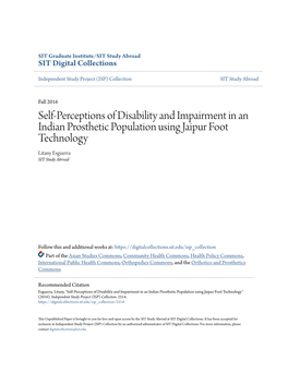 Self-Perceptions of Disability and Impairment in an Indian Prosthetic Population Using Jaipur Foot Technology Litany Esguerra SIT Study Abroad