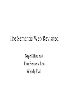 The Semantic Web Revisited