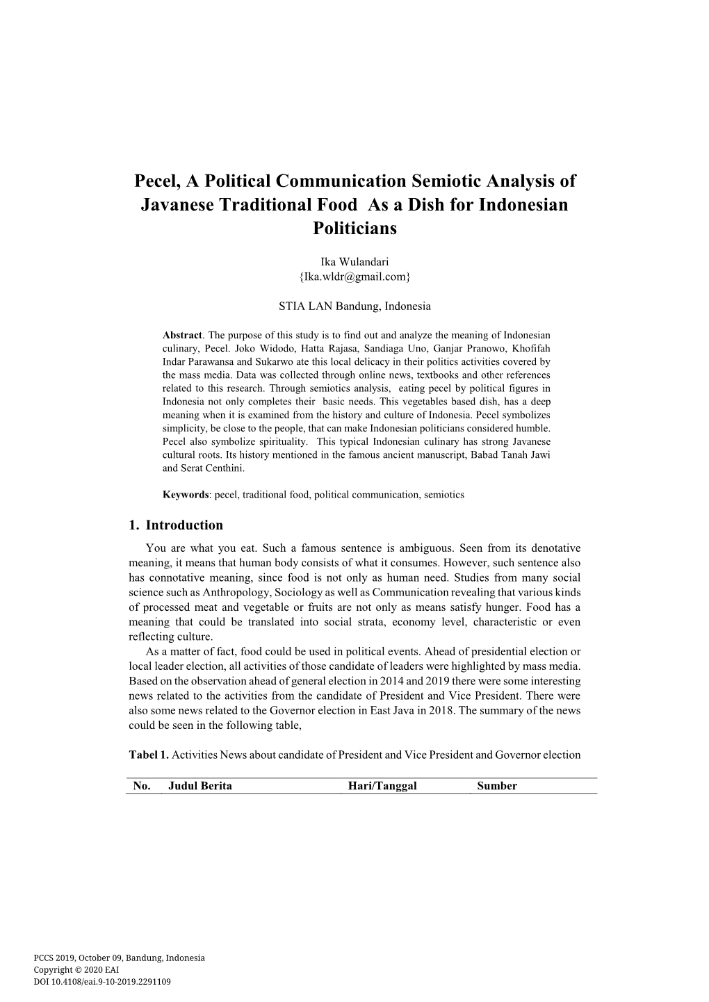 Pecel, a Political Communication Semiotic Analysis of Javanese Traditional Food As a Dish for Indonesian Politicians