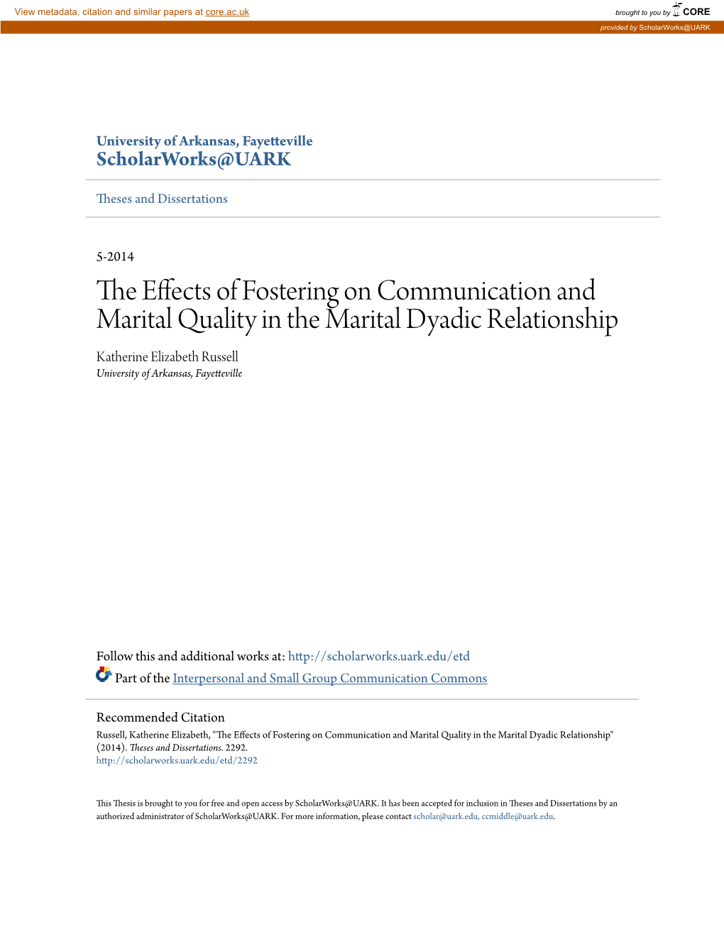 The Effects of Fostering on Communication and Marital Quality in the Marital Dyadic Relationship" (2014)