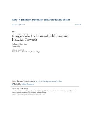 Nonglandular Trichomes of Californian and Hawaiian Tarweeds Andrew A