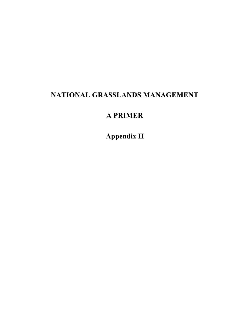 National Grasslands Management a Primer