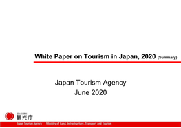 Japan Tourism Agency June 2020 Outline of White Paper