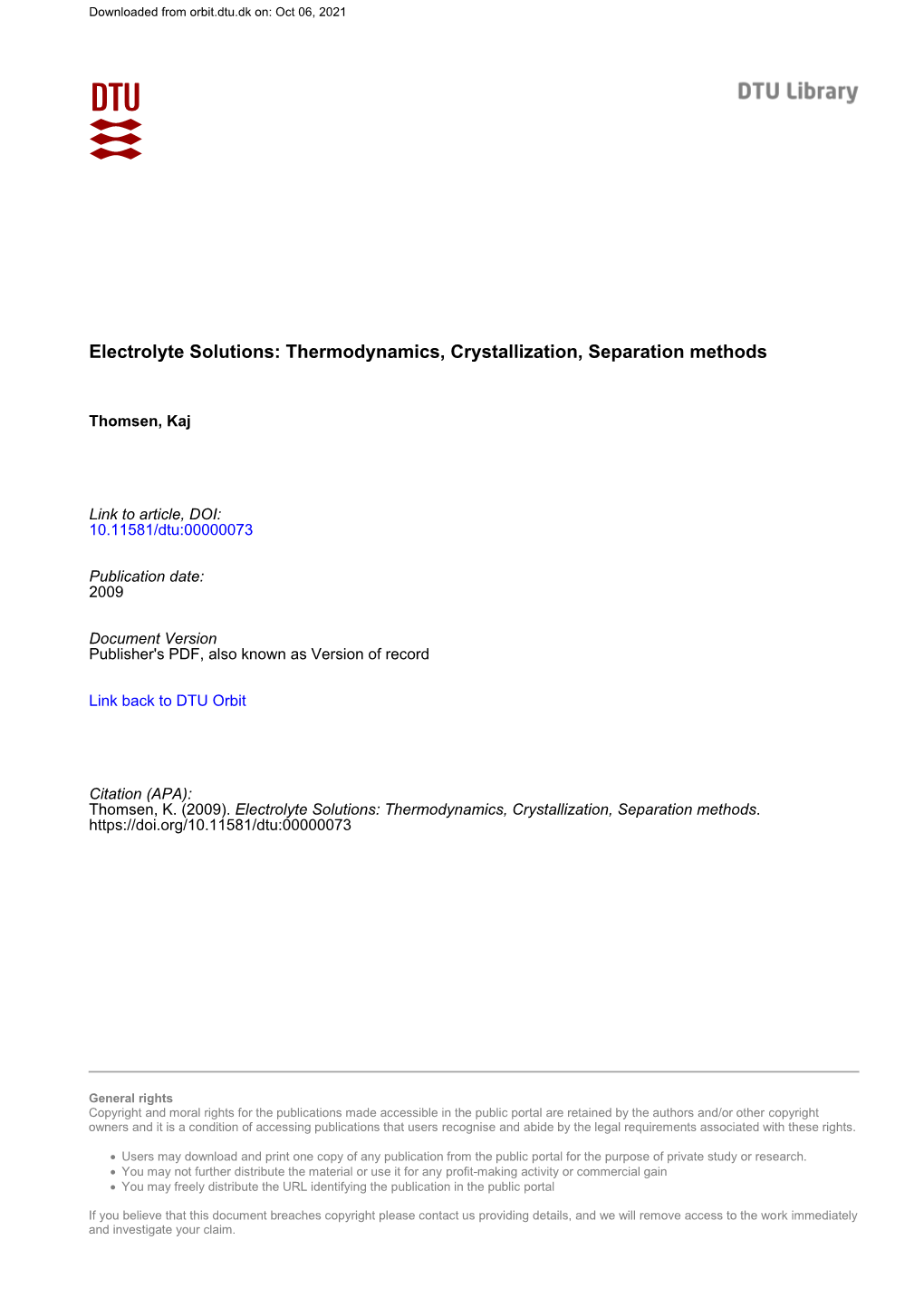 Electrolyte Solutions: Thermodynamics, Crystallization, Separation Methods