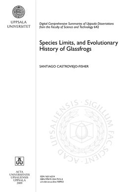 Species Limits, and Evolutionary History of Glassfrogs