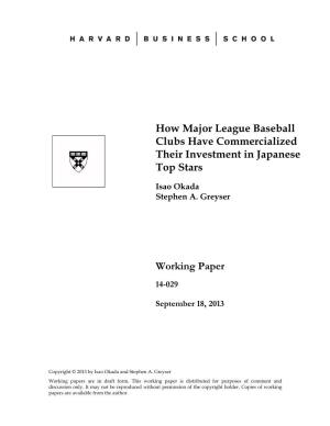 How Major League Baseball Clubs Have Commercialized Their Investment in Japanese Top Stars