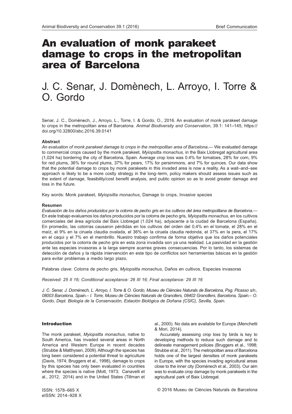 An Evaluation of Monk Parakeet Damage to Crops in the Metropolitan Area of Barcelona