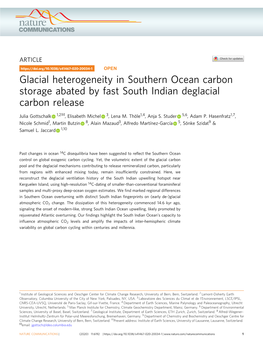 Glacial Heterogeneity in Southern Ocean Carbon Storage Abated by Fast South Indian Deglacial Carbon Release ✉ Julia Gottschalk 1,2 , Elisabeth Michel 3, Lena M