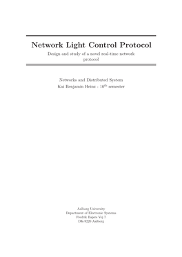 Network Light Control Protocol Design and Study of a Novel Real-Time Network Protocol