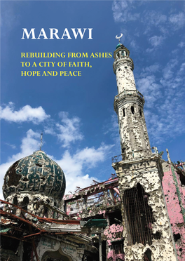 Marawi Rebuilding from Ashes to a City of Faith, Hope and Peace