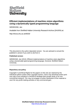 Efficient Implementations of Machine Vision Algorithms Using A