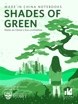 SHADES of GREEN Notes on China's Eco-Civilisation