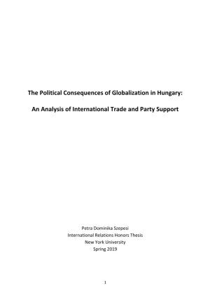 The Political Consequences of Globalization in Hungary: An