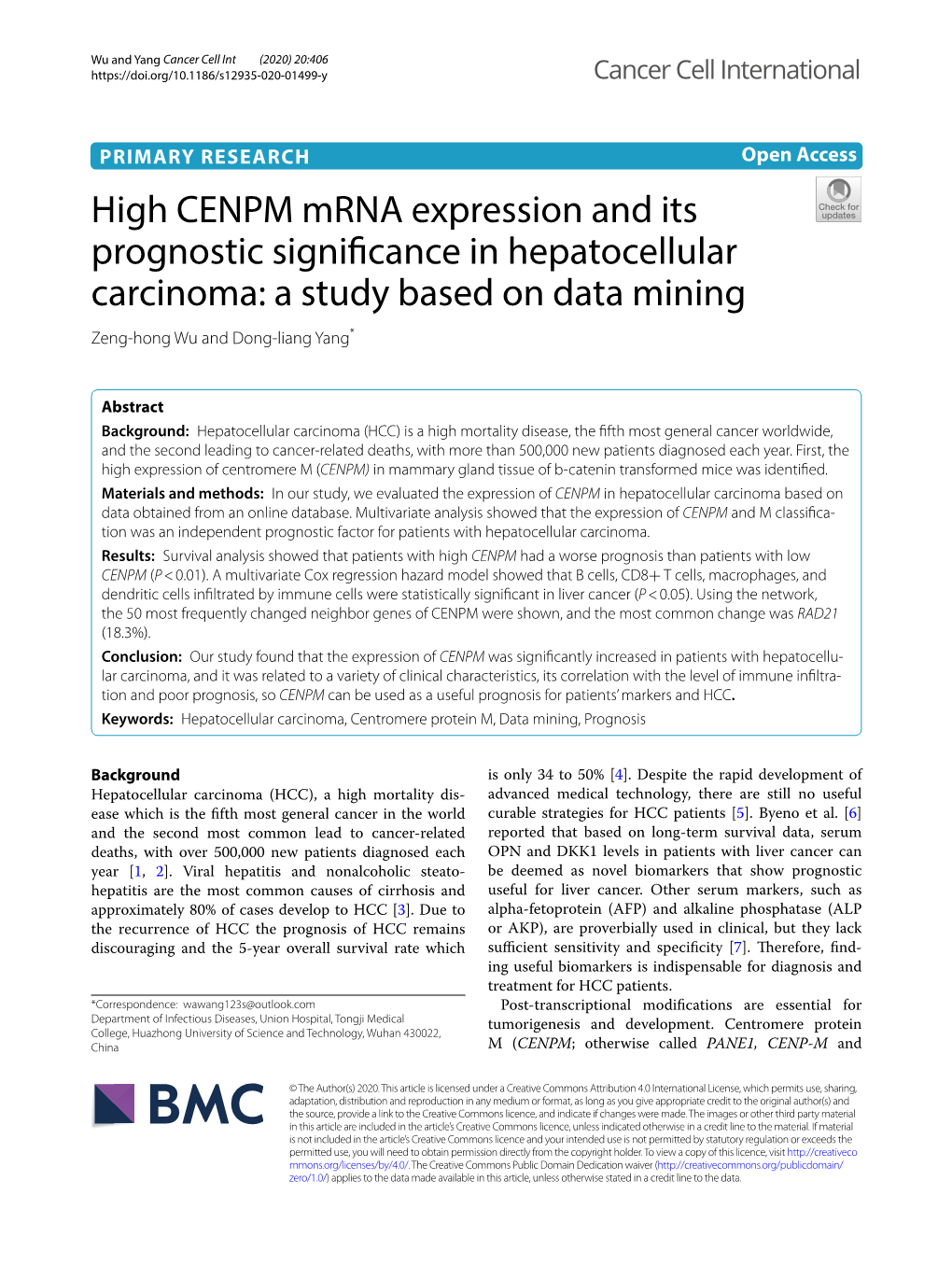 High CENPM Mrna Expression and Its Prognostic Signifcance in Hepatocellular Carcinoma: a Study Based on Data Mining Zeng‑Hong Wu and Dong‑Liang Yang*