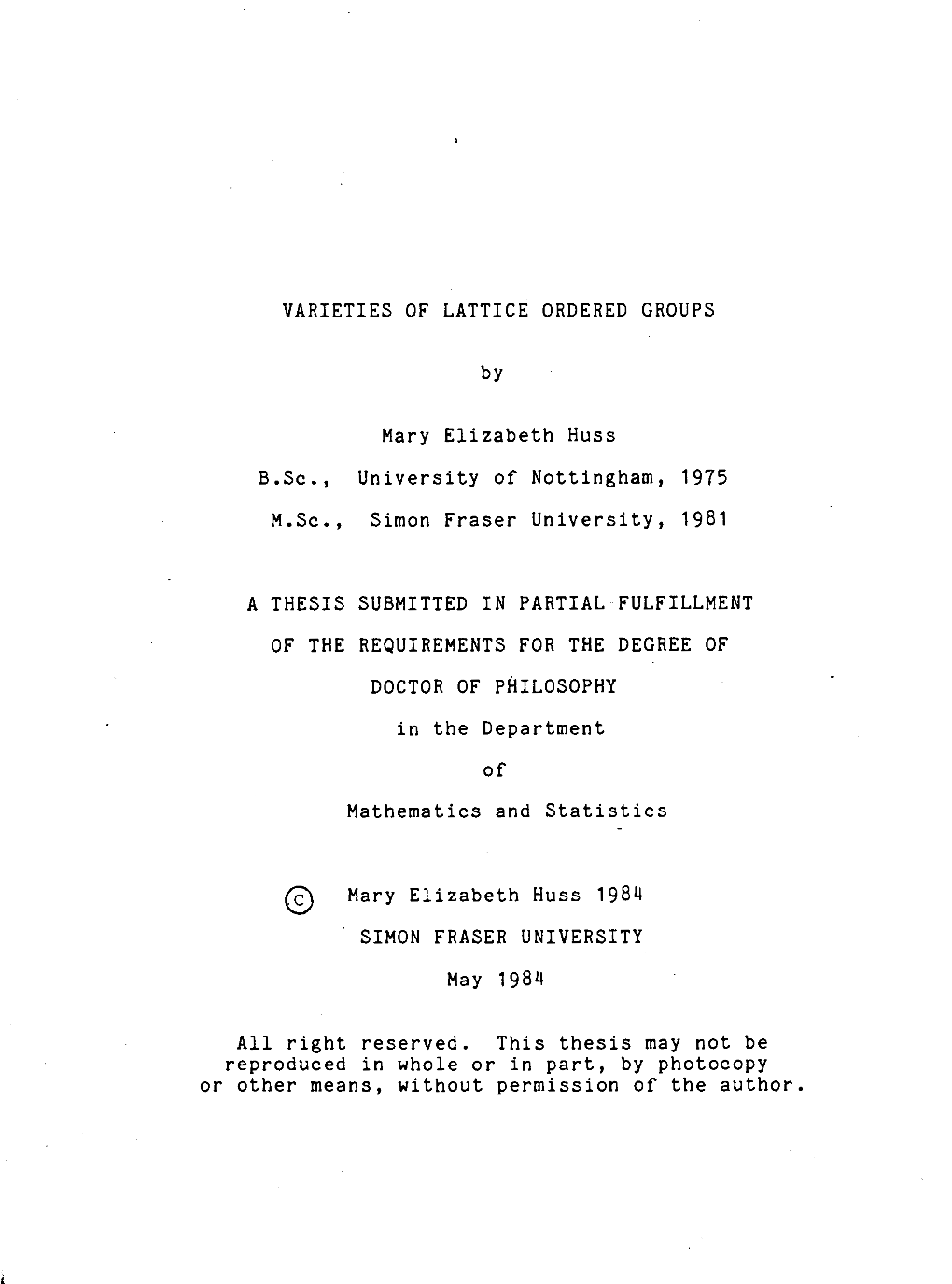 Varieties of Lattice Ordered Groups / by Mary Elizabeth Huss