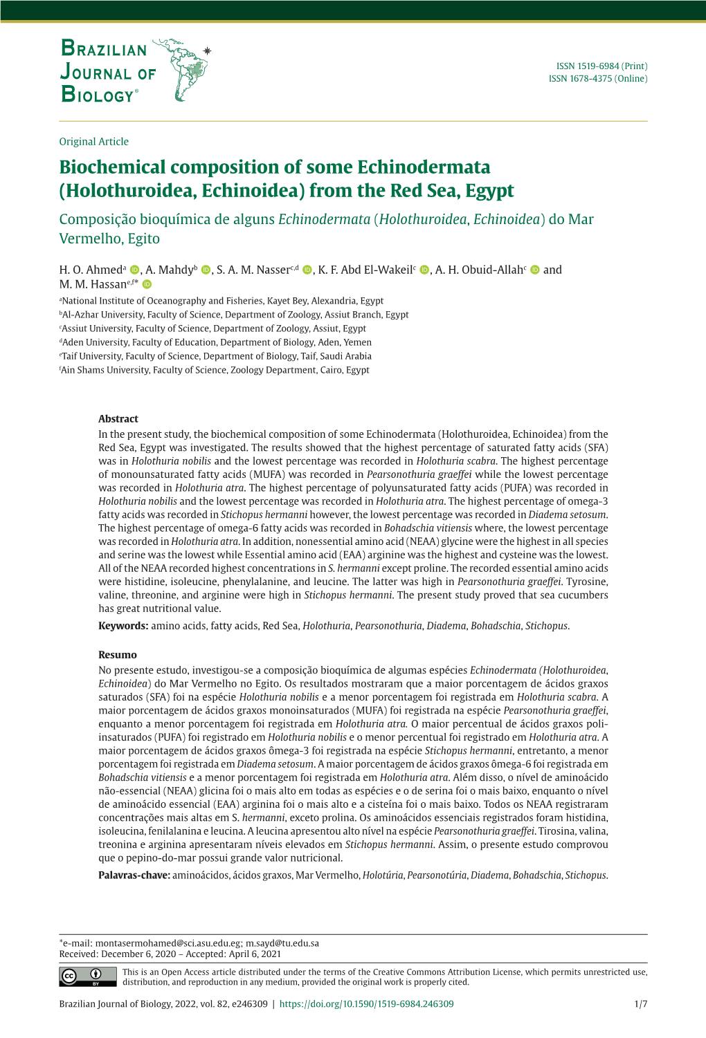 (Holothuroidea, Echinoidea) from the Red Sea, Egypt Composição Bioquímica De Alguns Echinodermata (Holothuroidea, Echinoidea) Do Mar Vermelho, Egito