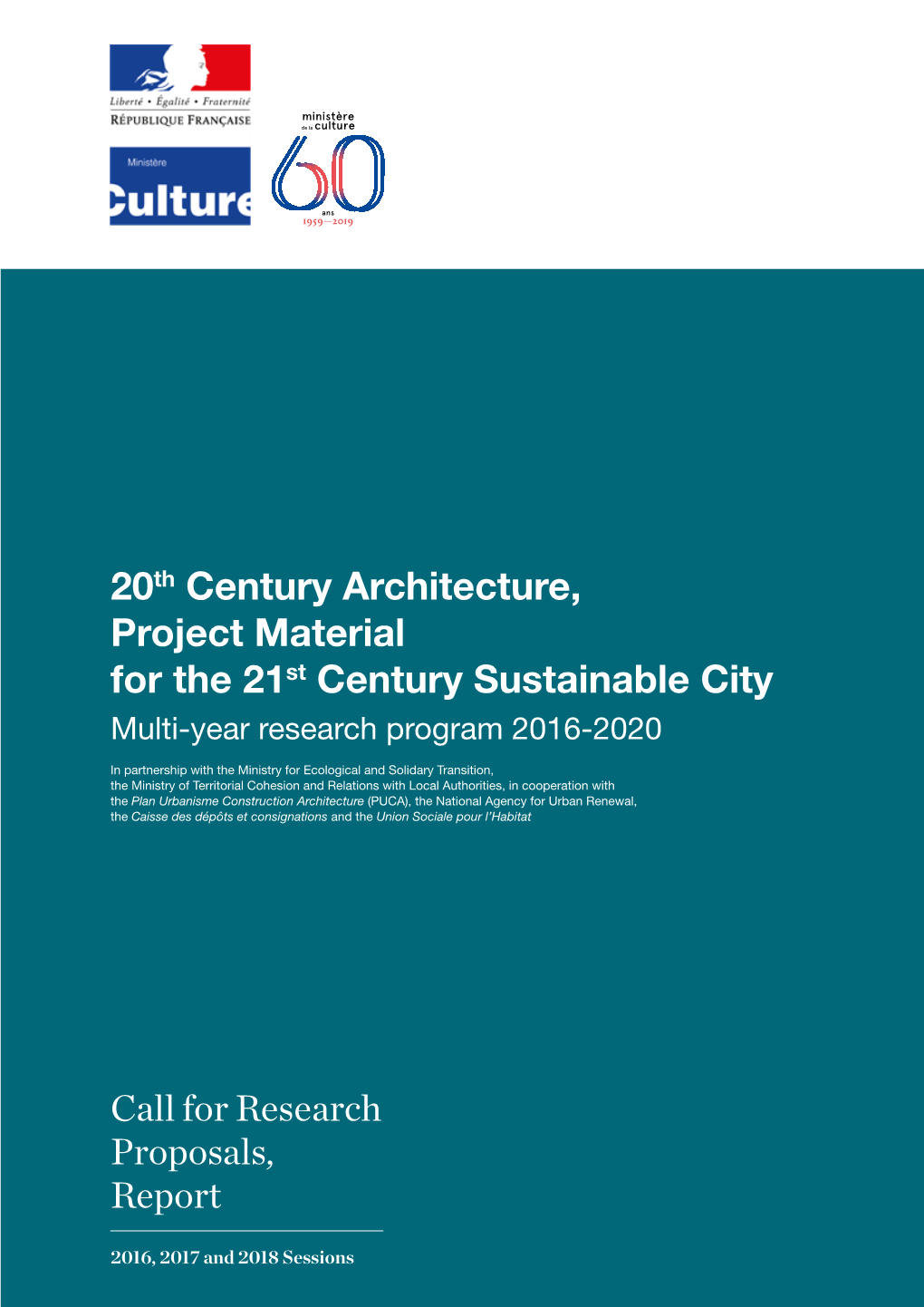 20Th Century Architecture, Project Material for the 21St Century Sustainable City Multi-Year Research Program 2016-2020