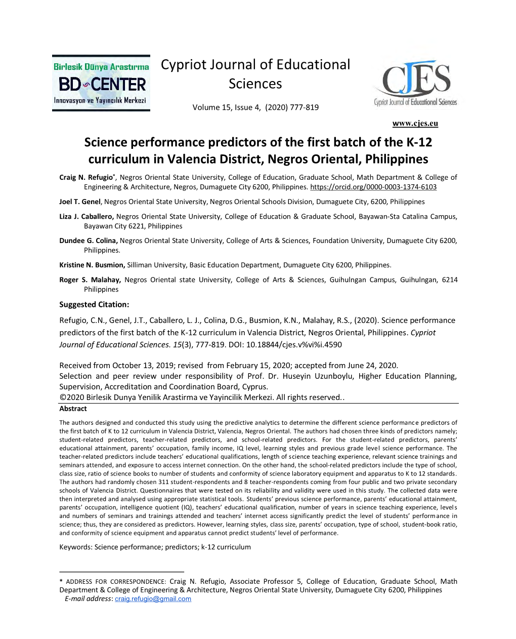 Science Performance Predictors of the First Batch of the K-12 Curriculum in Valencia District, Negros Oriental, Philippines Craig N