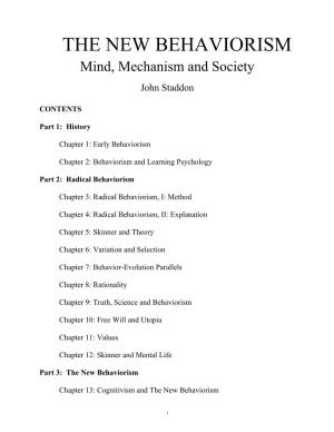 THE NEW BEHAVIORISM Mind, Mechanism and Society