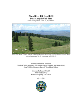 Piney River Elk Herd E-12 Data Analysis Unit Plan Game Management Units 35, 36, and 361