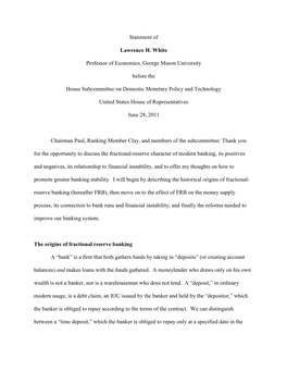 Statement of Lawrence H. White Professor of Economics, George Mason University Before the House Subcommittee on Domestic Monetar