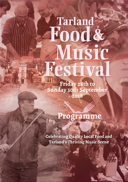 Festival Friday 28Th to Sunday 30Th September 2018