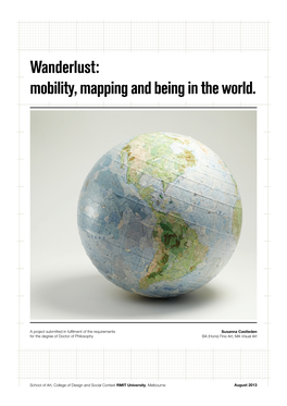 Wanderlust: Mobility, Mapping and Being in the World