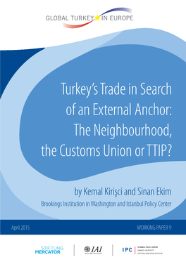 Turkey's Trade in Search of an External Anchor: The