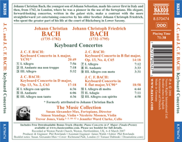 BACH BACH Playing Time (1735–1782) (1732–1795) 71:38 Keyboard Concertos J